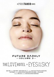 Future Darkly 3: The Love Hotel + Eyes In The Sky (2019) (179004.12)